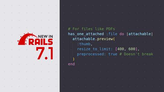 Rails 7.1 ActiveStorage's TransformJob cleverly pre-processes videos and PDFs for smooth previews